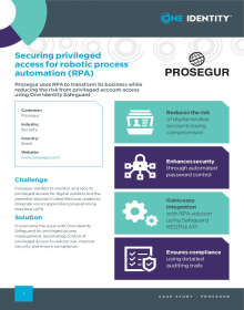 Prosegur secures privileged access for robotic process automation (RPA)