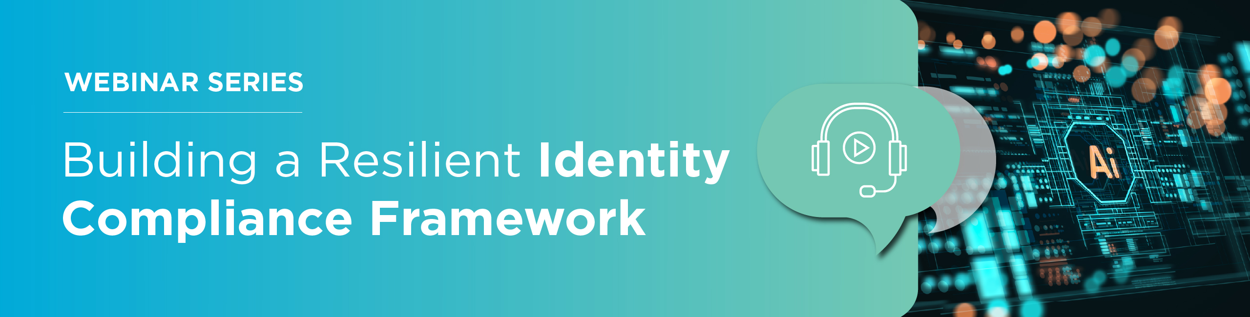 Building a resilient identity compliance framework with your Identity Fabric and non-human identities.