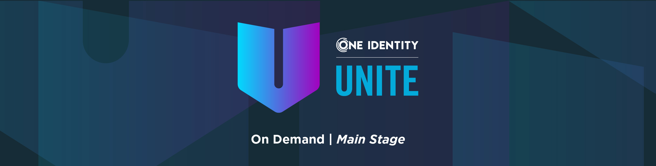 One Identity UNITE On Demand: Main Stage Sessions