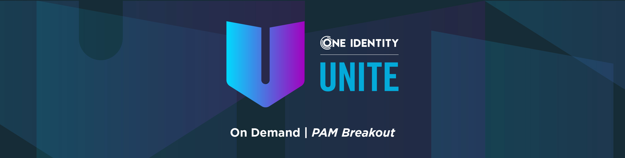One Identity UNITE On Demand: Privileged Access Management (PAM)