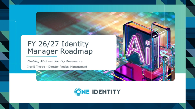 Identity governance just got easier: Explore One Identity Manager 10.0