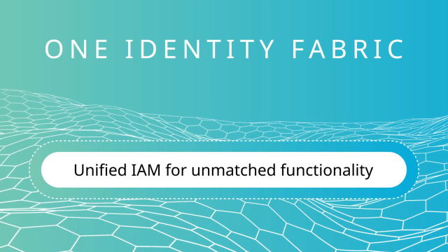 Unify and secure your IAM with the One Identity Fabric